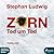 Tod um Tod (Zorn, # 9)