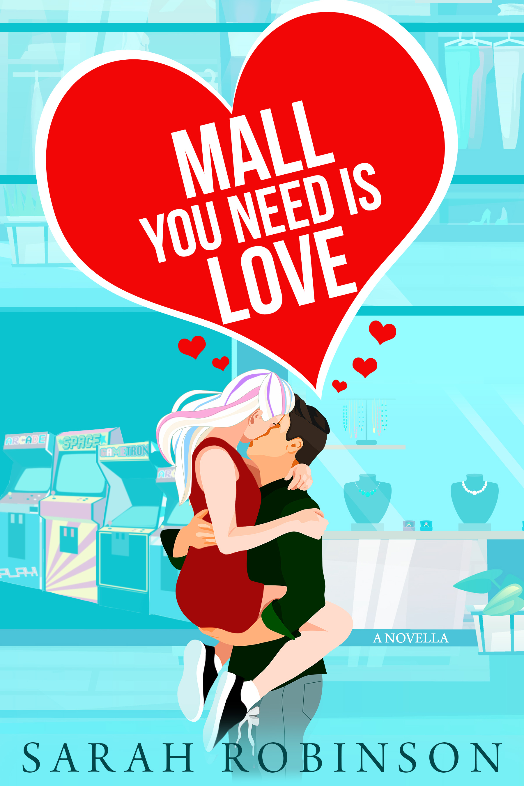 Mall You Need is Love (Kindle Edition)