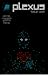 Plexus (Plexus, #1)