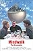 Mindwalk: The Screenplay: 3...