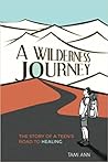 A Wilderness Jour...