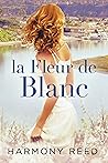 Book cover for La Fleur de Blanc