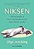 Niksen: Abraçando a arte holandesa de não fazer nada (Portuguese Edition)
