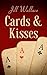Cards & Kisses