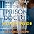 The Prison Doctor: Women Inside: Stories from my time inside Britain’s biggest women’s prison.