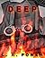 Deep