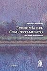 La economía del comportamiento: Una breve introducción (Spanish Edition) La economía del comportamiento: Una breve introducción (Spanish Edition)
