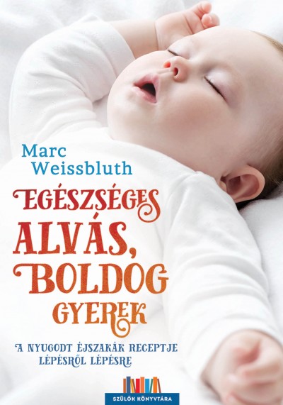 Egészséges alvás, boldog gyerek