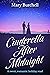 Cinderella After Midnight: A sweet, romantic holiday read (Mary Burchell Romance Novels)