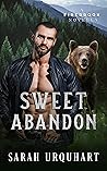 Sweet Abandon by Sarah Urquhart