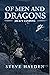 Of Men and Dragons by Steven  Hayden