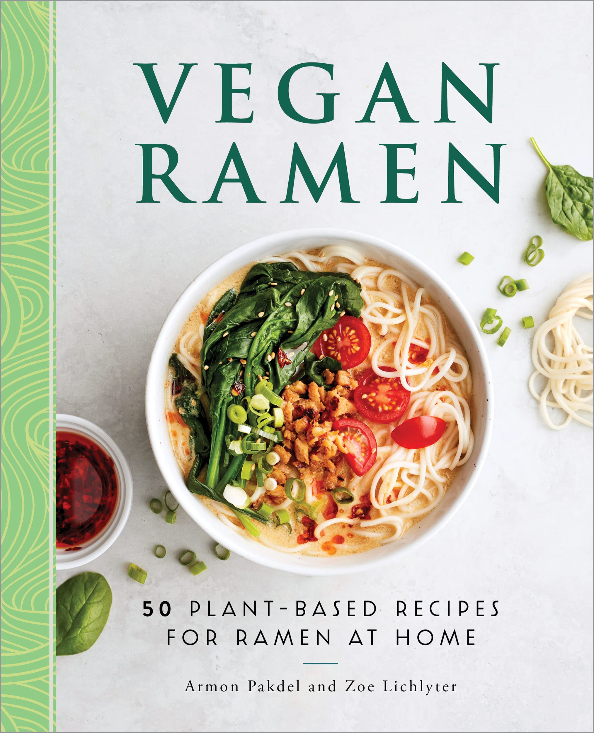 Vegan Ramen: 50 Plant-Based Recipes for Ramen at Home (Kindle Edition)