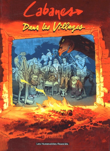 Dans les villages. Intégrale