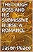 THE TOUGH BOSS AND HIS SUBMISSIVE NURSE by Jason Peace