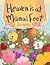 Heaven is at Mama's Feet