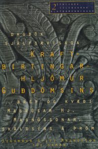 Kraftbirtingarhljómur Guðdómsins: Dagbók, sjálfsævisaga, bréf og kvæði Magnúsar Hj. Magnússonar, skáldsins á Þröm (Paperback)