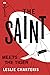 The Saint Meets the Tiger (Simon Templar 'The Saint' #1) by Leslie Charteris