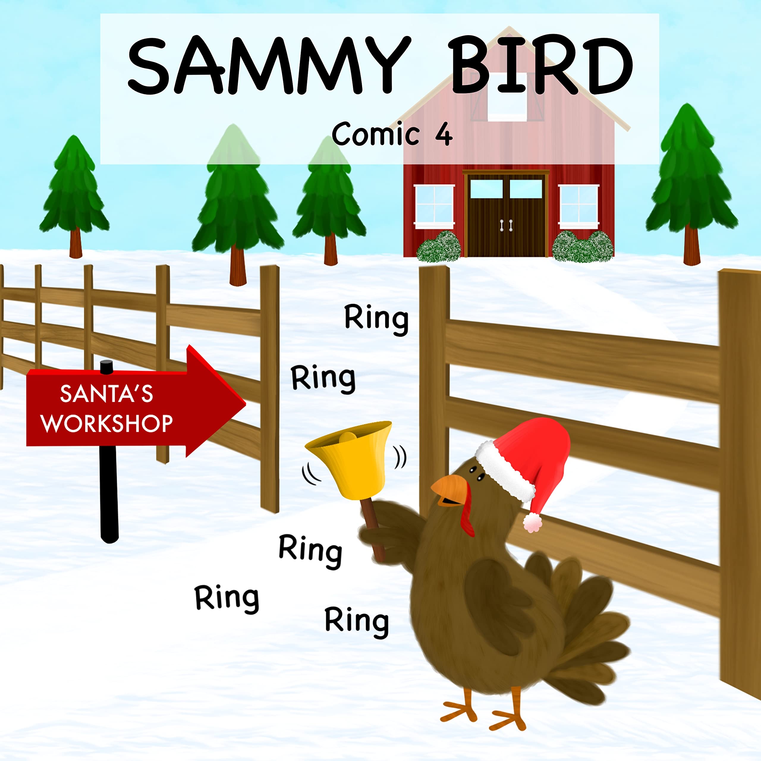 Sammy Bird: Comic 4 (Kindle Edition)