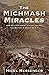 The Michmash Miracles by Nigel Messenger