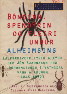 Bóndinn, spendýrin og fleiri undur alheimsins: Alfræðiverk fyrir alþýðu sem Jón Bjarnason frá Þórormstungu í Vatnsdal vann á árunum 1845–1852