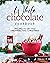 White Chocolate Cookbook: R...