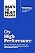 HBR’s 10 Must Reads on High Performance