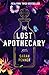 The Lost Apothecary by Sarah Penner