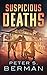 Suspicious Deaths: Vol. 1 T...