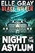 Night at the Asylum (Blake ...