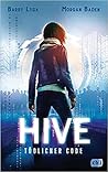 HIVE: Tödlicher Code