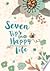 Seven Tips for a Happy Life