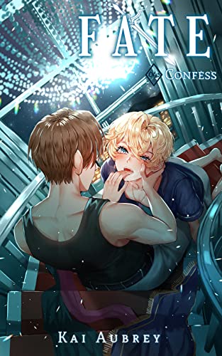Confess (Fate #4)