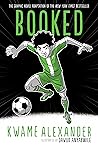 Booked by Kwame Alexander