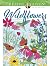 Creative Haven Wildflowers Coloring Book (Adult Coloring Books: Flowers & Plants)