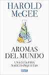 Aromas del mundo:...