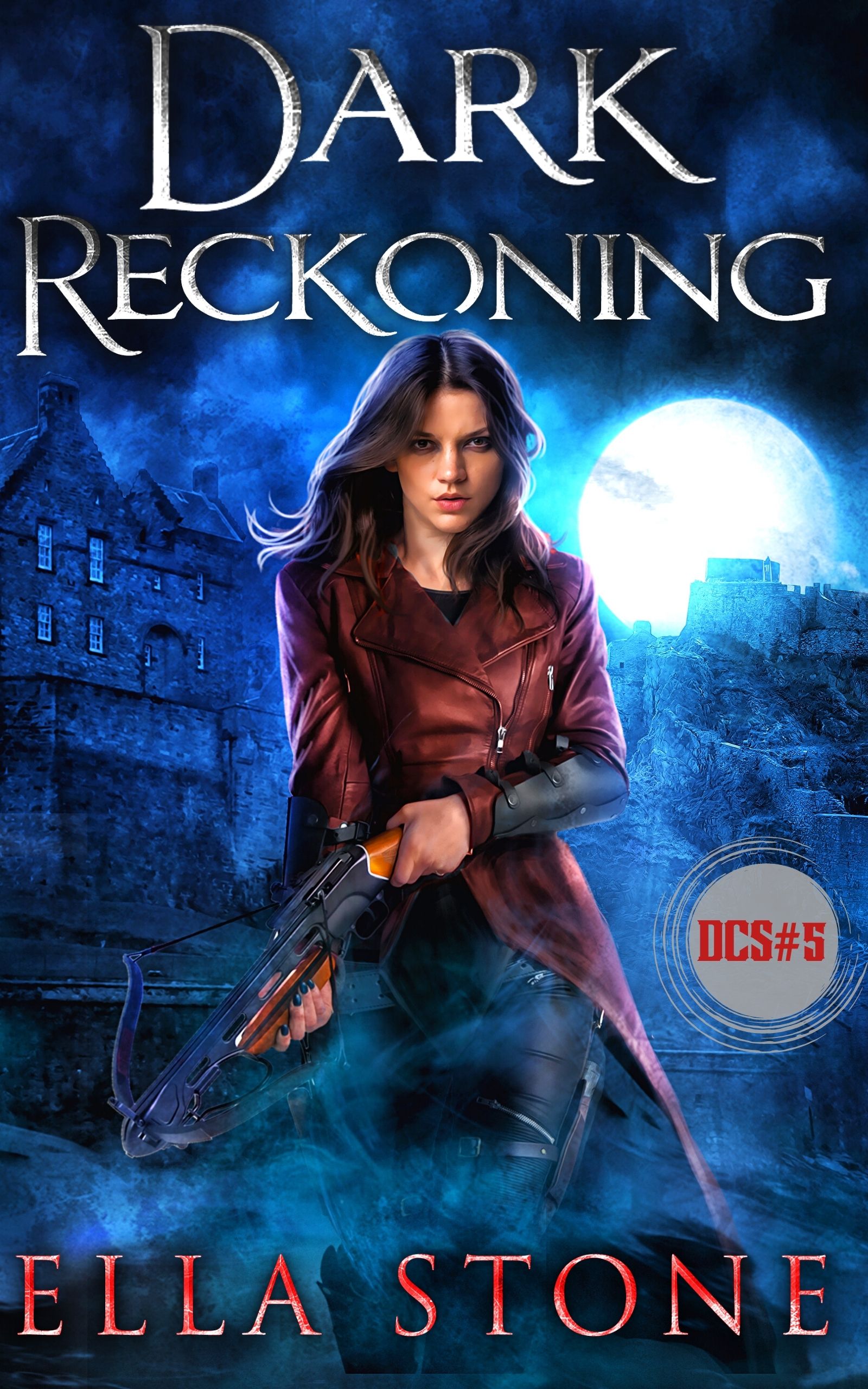 Dark Reckoning (The Dark Creature Saga #5)