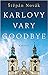 Karlovy Vary Goodbye