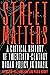 Street Matters: A Critical History of Twentieth-Century Urban Policy in Brazil (Pitt Latin American Series)