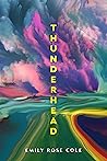 Thunderhead (Wisconsin Poetry Series)