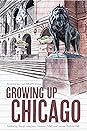 Growing Up Chicago by Dave Schaafsma
