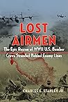 Lost Airmen by Charles F. Stanley