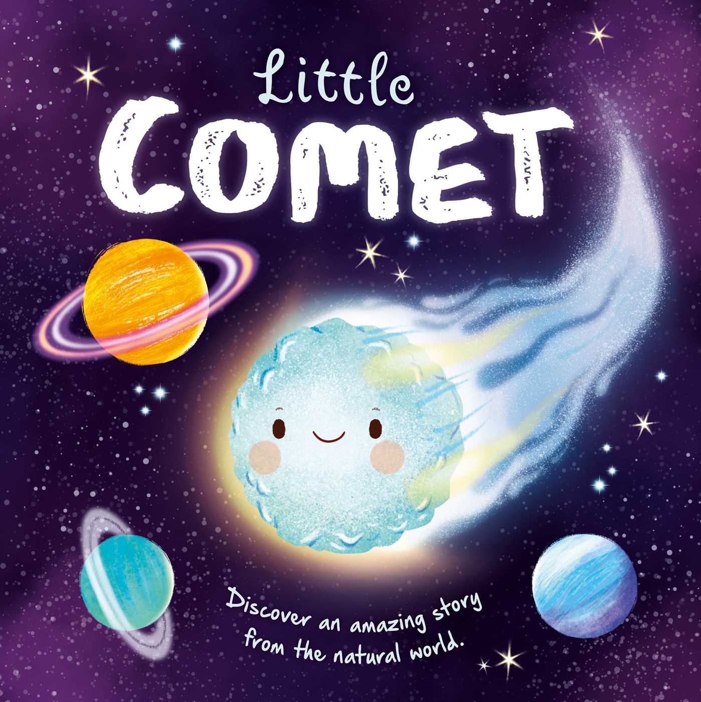 Little Comet-Discover an Amazing Story from the Natural World