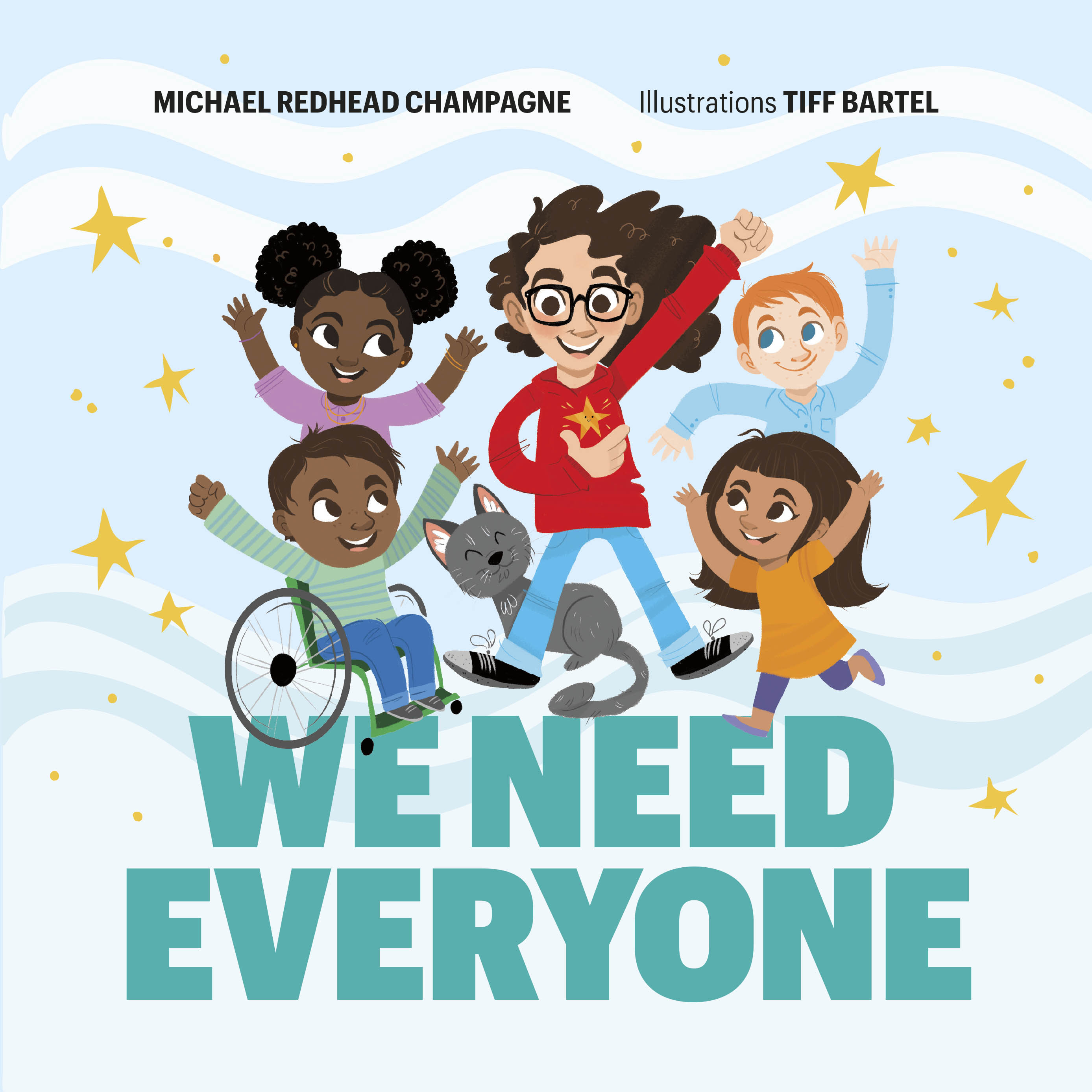 We Need Everyone (Hardcover)