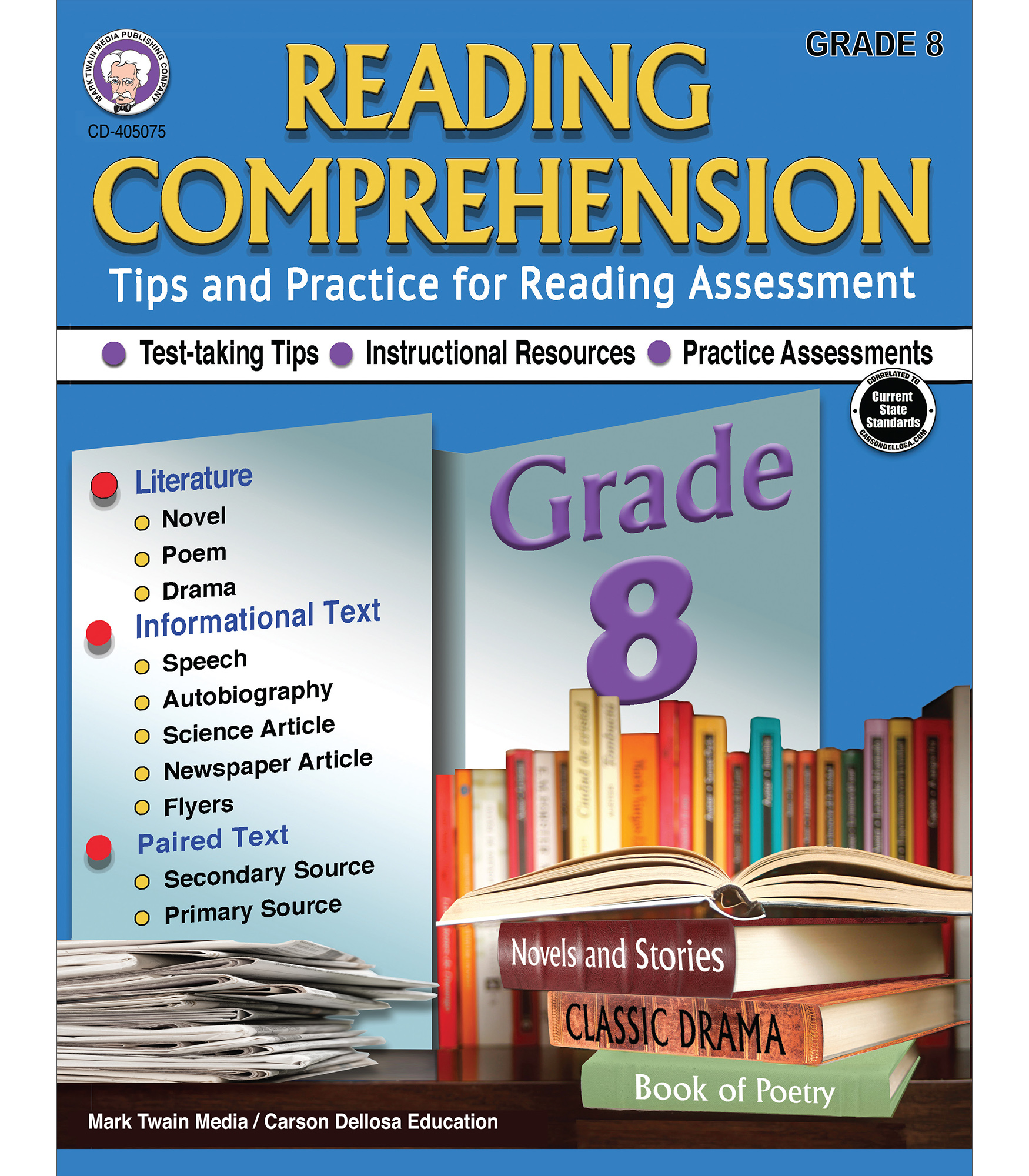 Mark Twain 8th Grade Reading Comprehension Workbook, Novels, Poems, Autobiographies, Paired Text, and More Literary Tips and Test Prep for Assessments , Classroom or Homeschool Curriculum