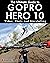 The Ultimate Guide to Gopro...