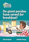 Collins Peapod Readers – Level 3 – Do giant pandas have cereal for breakfast?