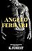 Angelo Ferrari (Unwanted In...