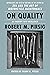 On Quality: An Inquiry into Excellence: Unpublished and Selected Writings