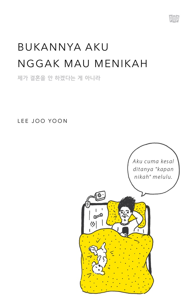 Bukannya Aku Nggak Mau Menikah (Paperback)