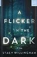 Image for A Flicker in the Dark